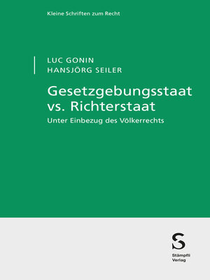 cover image of Gesetzgebungsstaat vs. Richterstaat